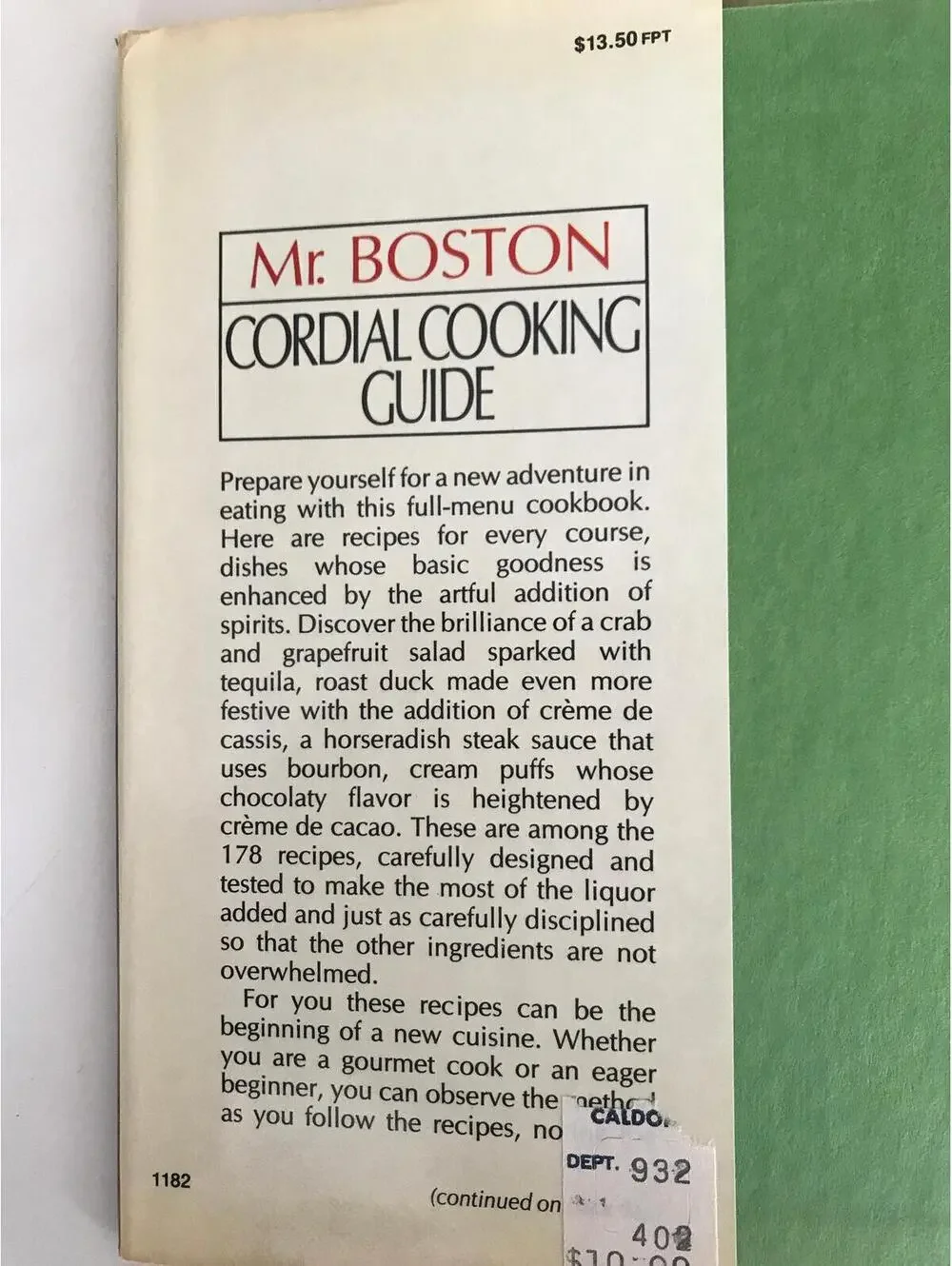 Vintage 1982 Mr. Boston Cordial Cookbook: Liquor Recipes & Entertaining